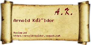 Arnold Káldor névjegykártya